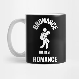 Bromance gift Mug